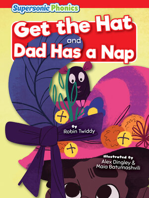 cover image of Get the Hat / Dad Has a Nap